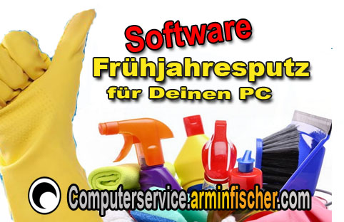 Computerservice.arminfischer.com Software Frühjahresputz